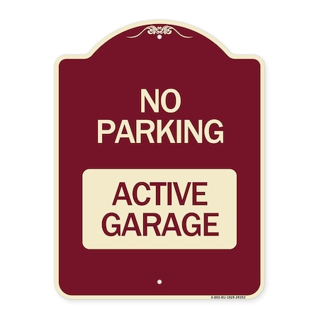 Signmission Designer Series Sign-Active Garage, Burgundy Heavy-Gauge Aluminum Sign, 24" x 18", BU-1824-24353 A-DES-BU-1824-24353